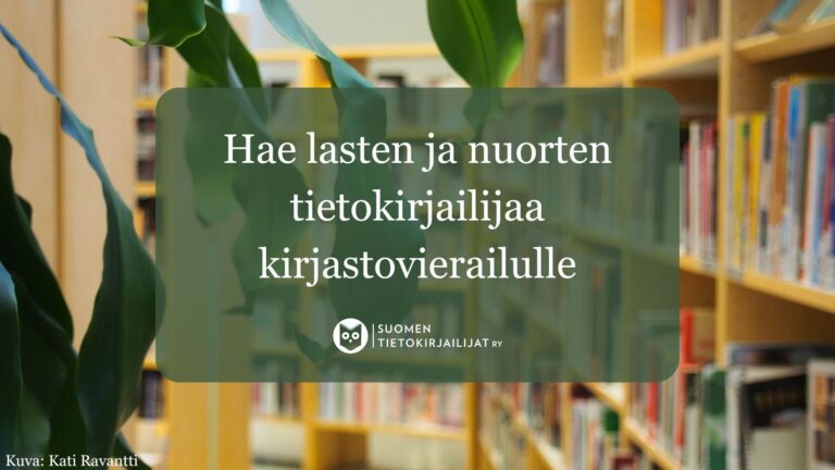 Hae lasten ja nuorten tietokirjailijaa vierailulle kirjastoosi