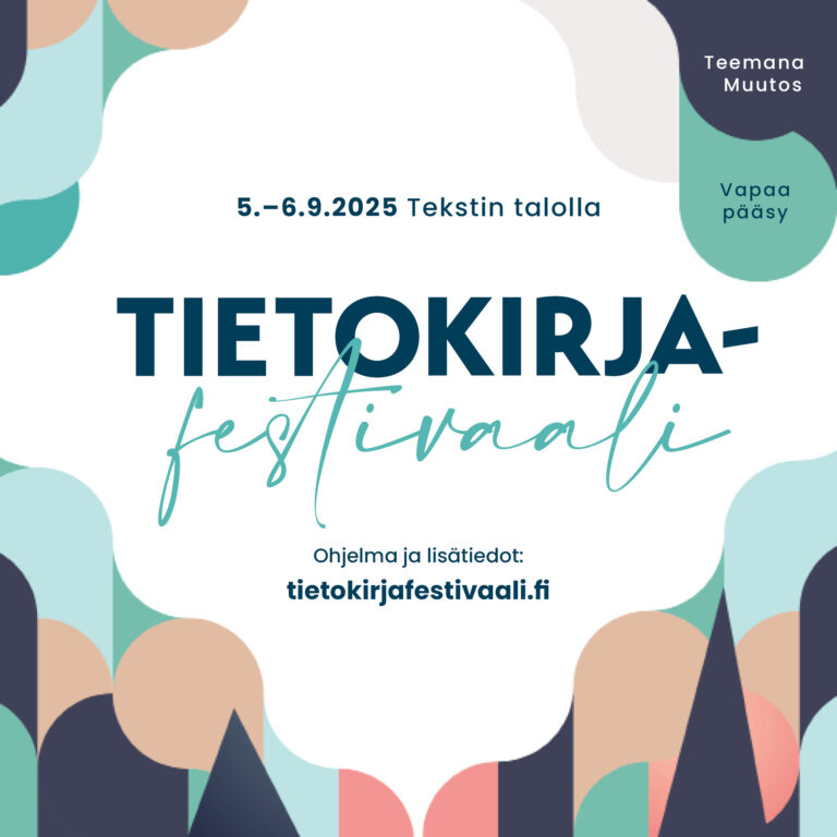 Tietokirjallisuuden suurtapahtuma Tietokirjafestivaali pidetään 5.–6.9. Tekstin talolla ja verkossa